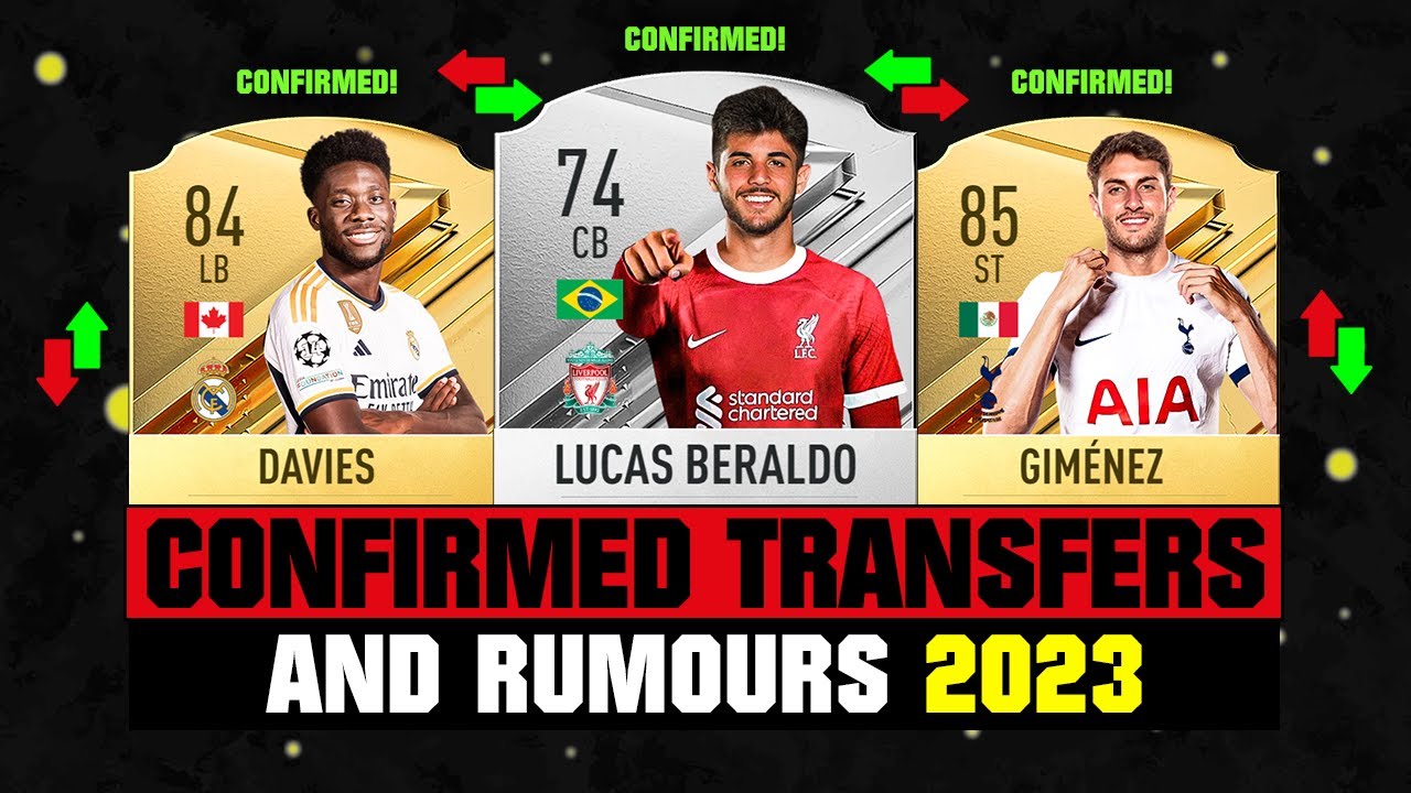 FIFA 24 | NEW CONFIRMED TRANSFERS & RUMOURS! 🤪🔥 ft. Lucas Beraldo, Davies, Gimenez... etc
