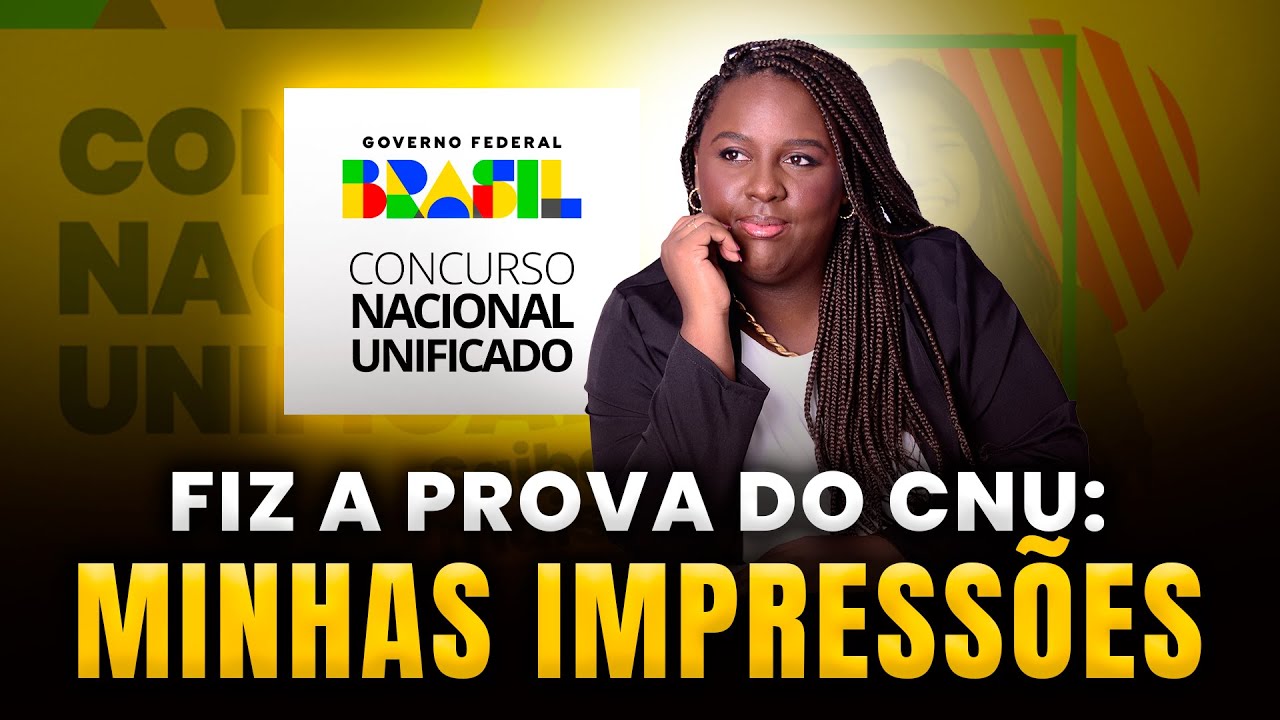 Fiz a prova do CNU: minhas impressões