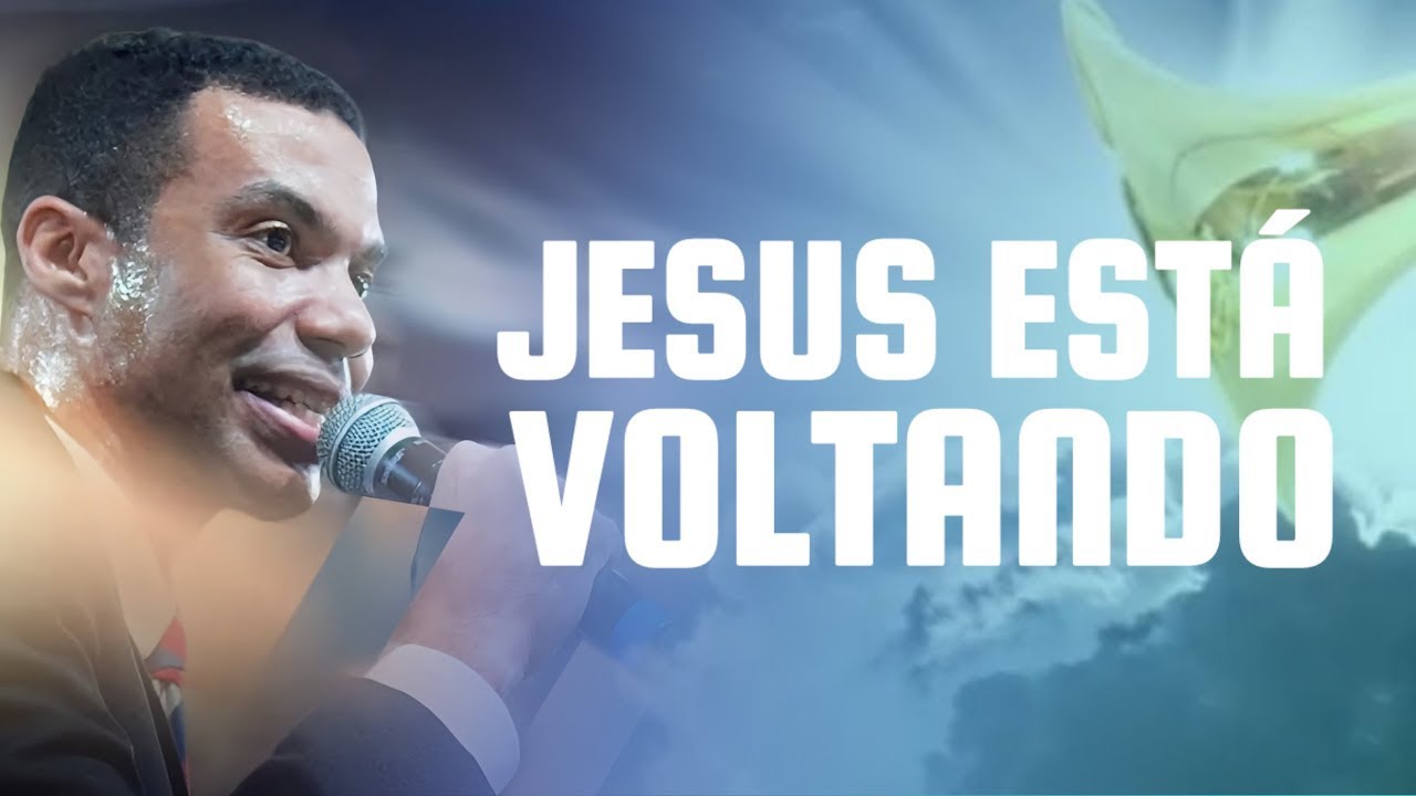 🚨 JESUS ESTÁ VOLTANDO | Pastor Jhonatan Carlos