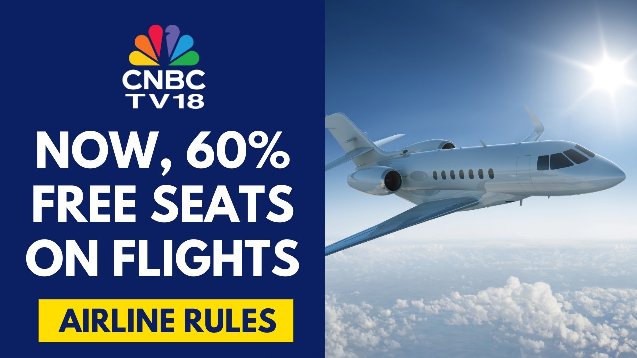 Министерство авиации обязало выделять как минимум 60% мест бесплатно | CNBC TV18