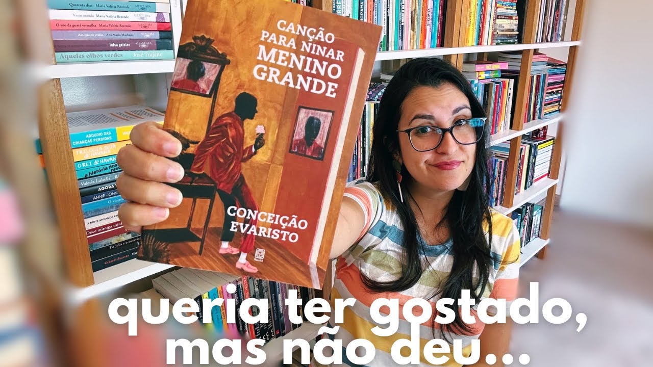CANÇÃO PARA NINAR MENINO GRANDE (Conceição Evaristo)