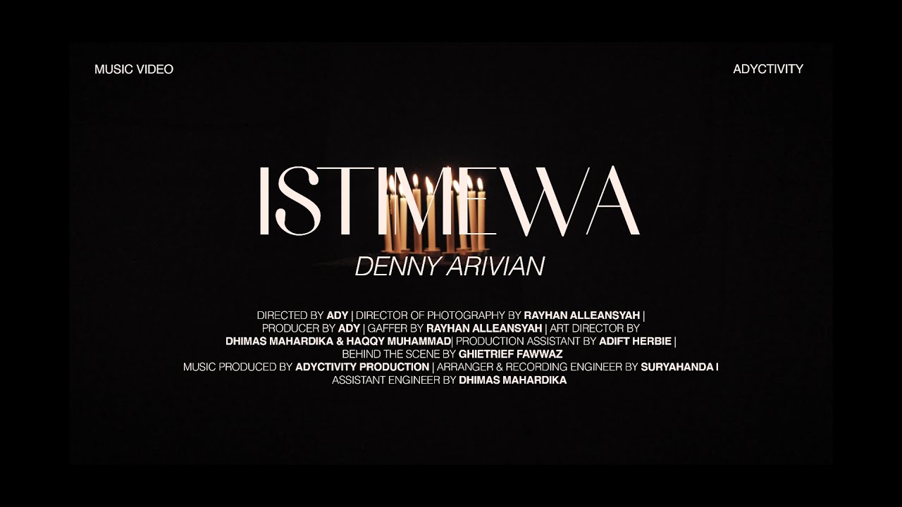 Denny Arivian - Istimewa ( Official Music Video )
