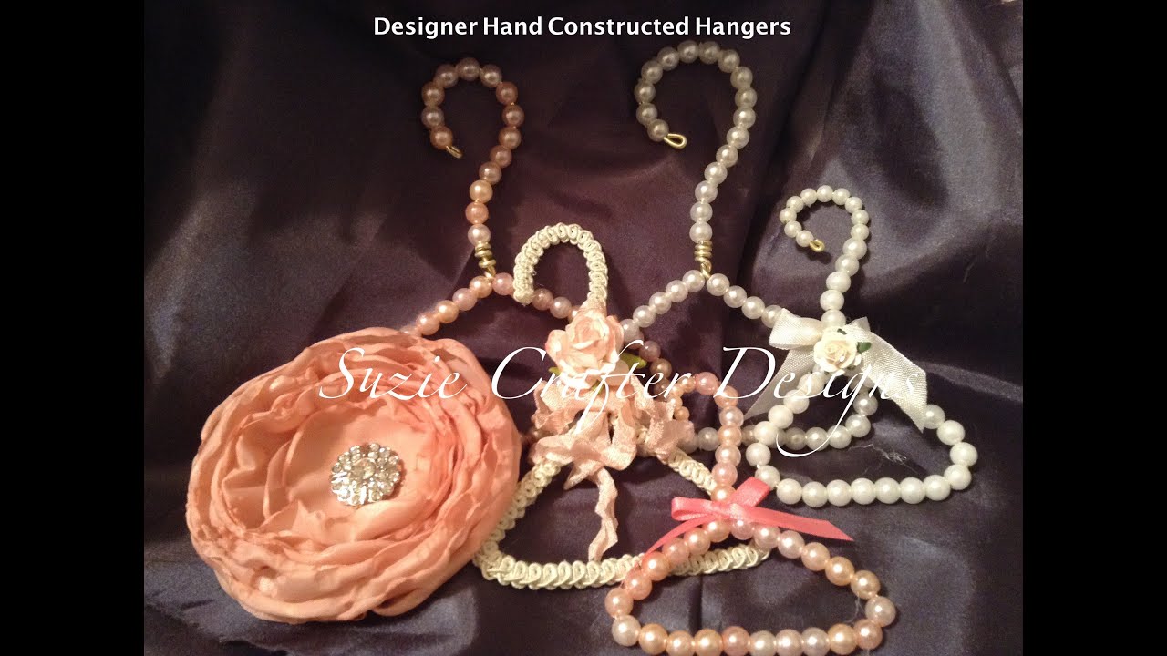 Handmade Pearl Hangers, Padded Hangers and more!