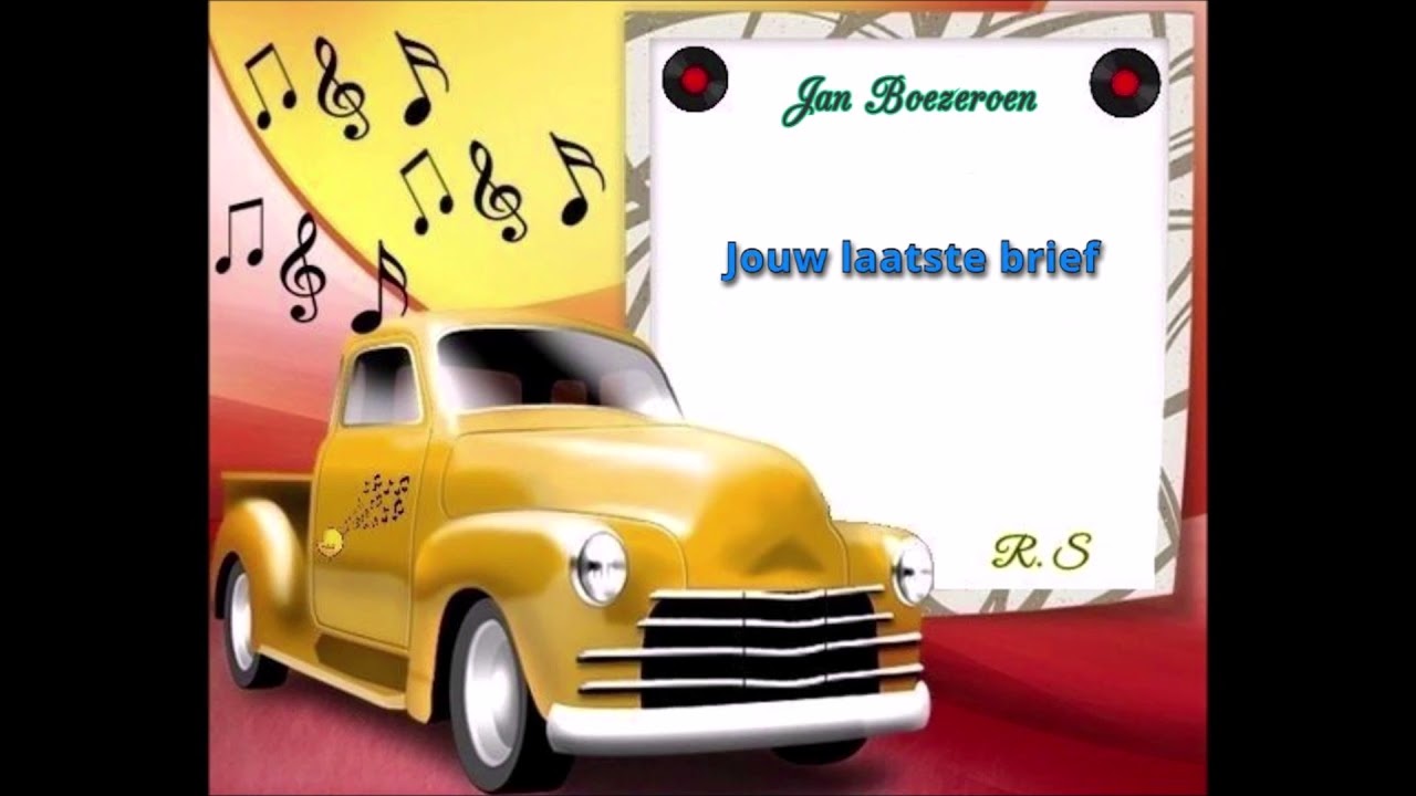 Jan Boezeroen - Jouw laatste brief