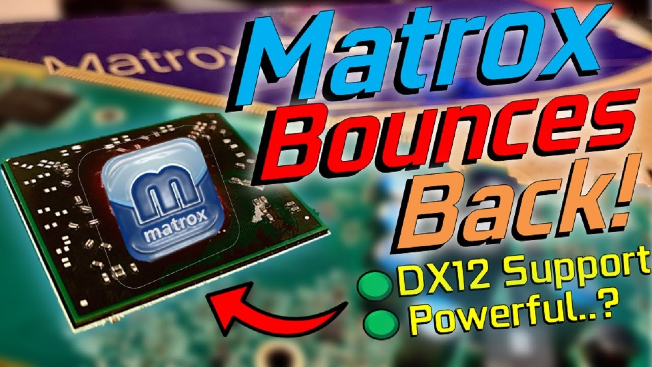 I bought the NEW Matrox Graphics Card...for $30