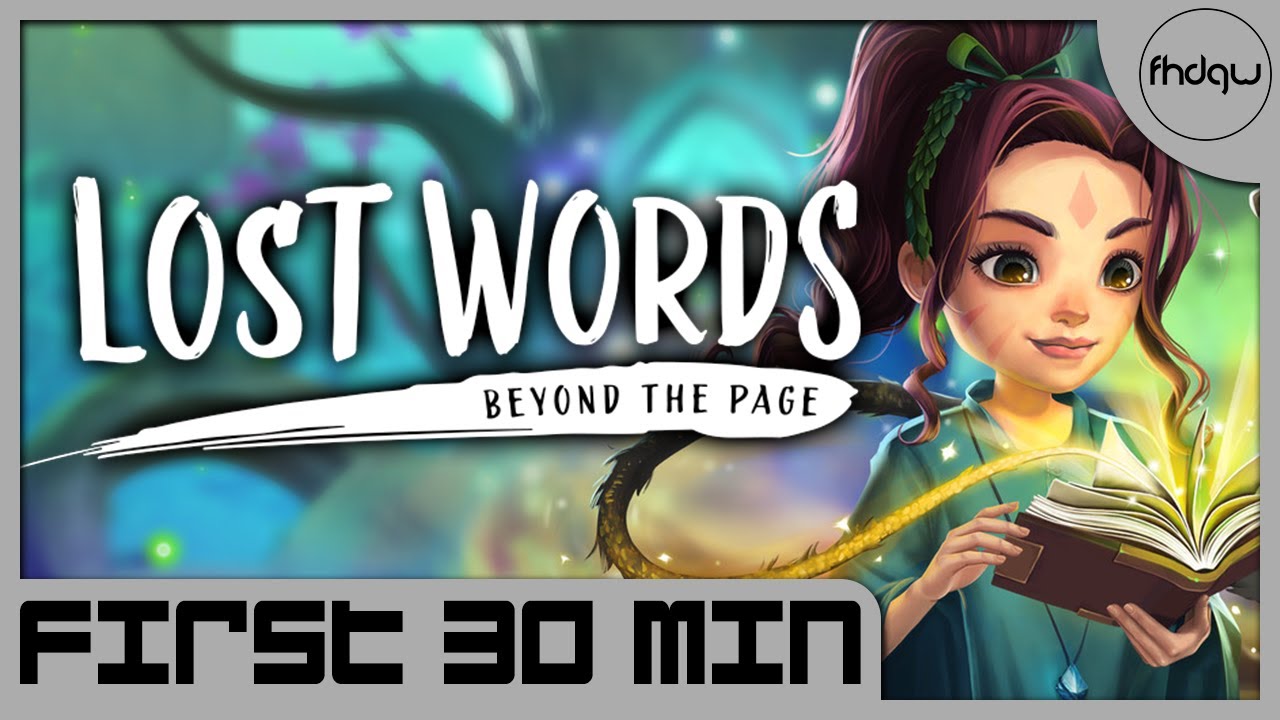 Lost Words: Beyond the Page - First 30 Minutes of Gameplay (No Commentary)