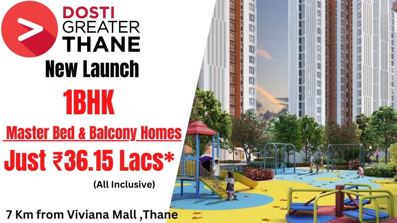 DOSTI GREATER THANE || PHASE 2 || PROJECT WALKTHROUGH || 1 BHK WITH BIGGER CARPET || @THE RERA HOMES