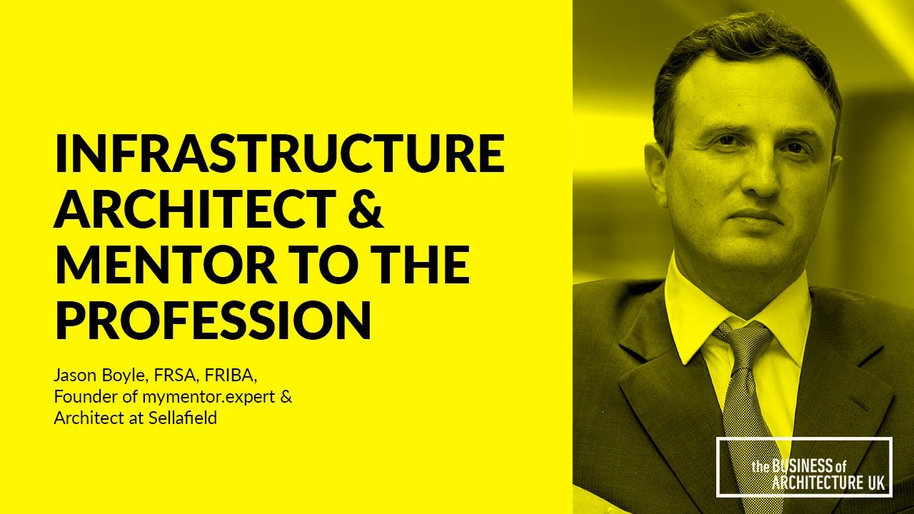 079: Infrastructure Architect & Mentor to the Profession with Jason Boyle
