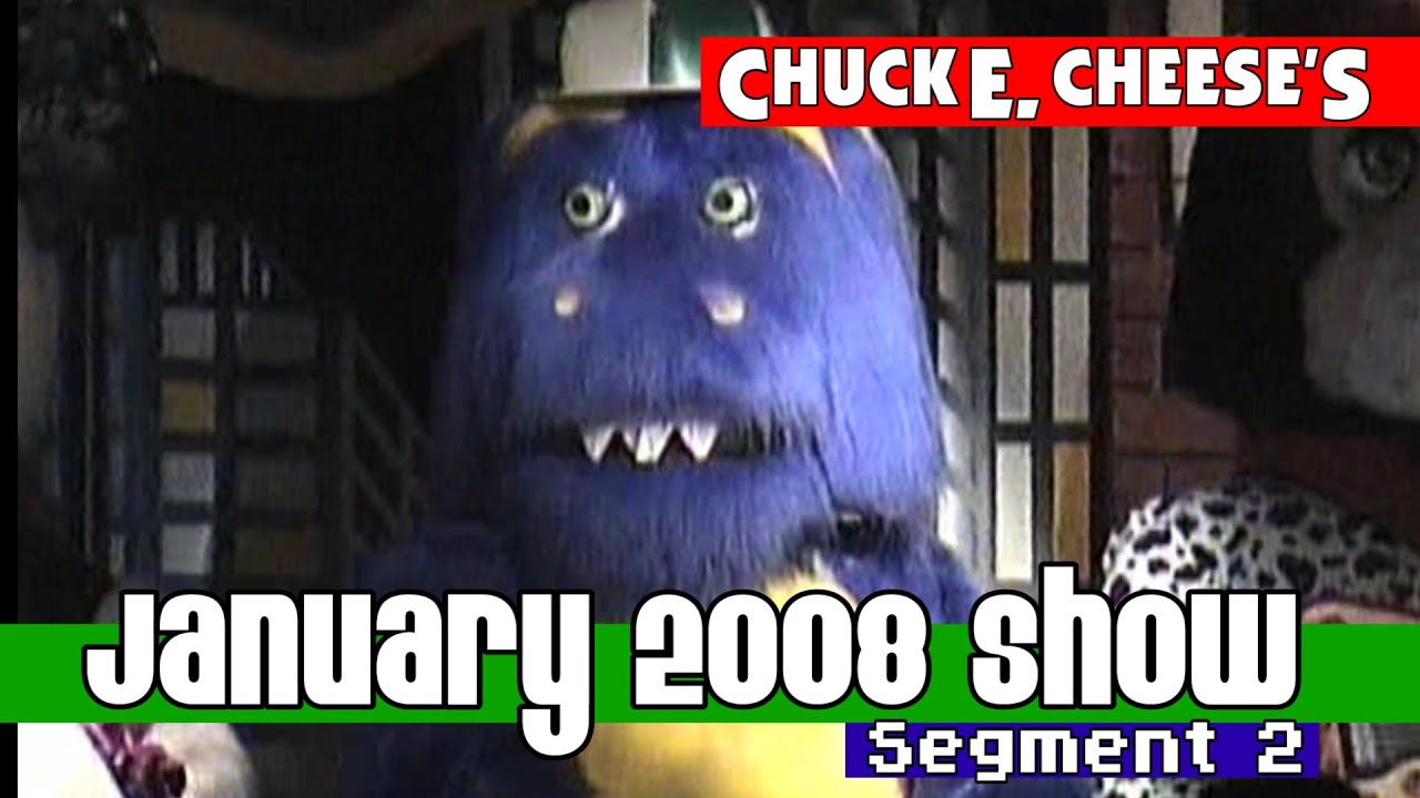 Chuck E. Cheese | January 2008 Show | Segment 2