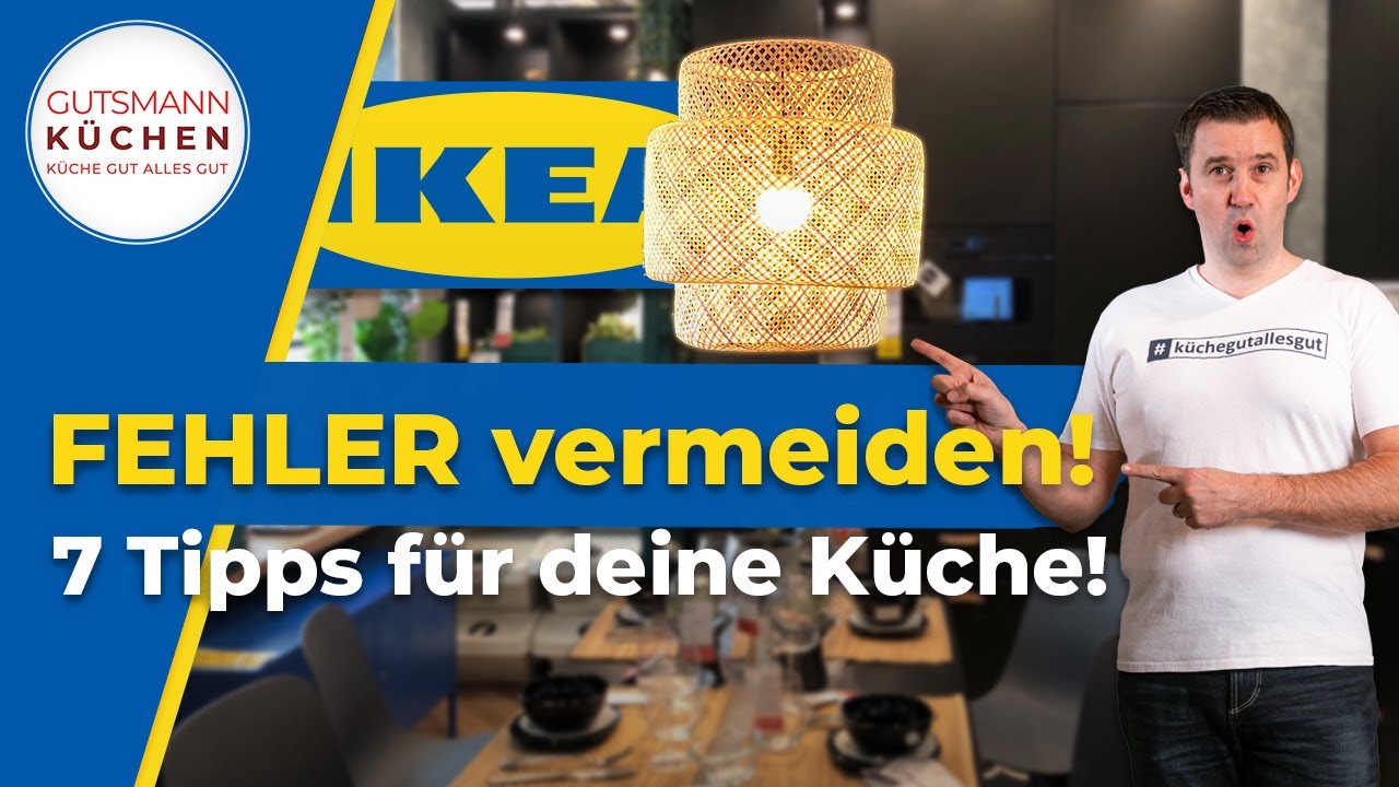 7 Profi-Tipps für deine IKEA Küchenplanung | Fehler vermeiden & perfekt planen