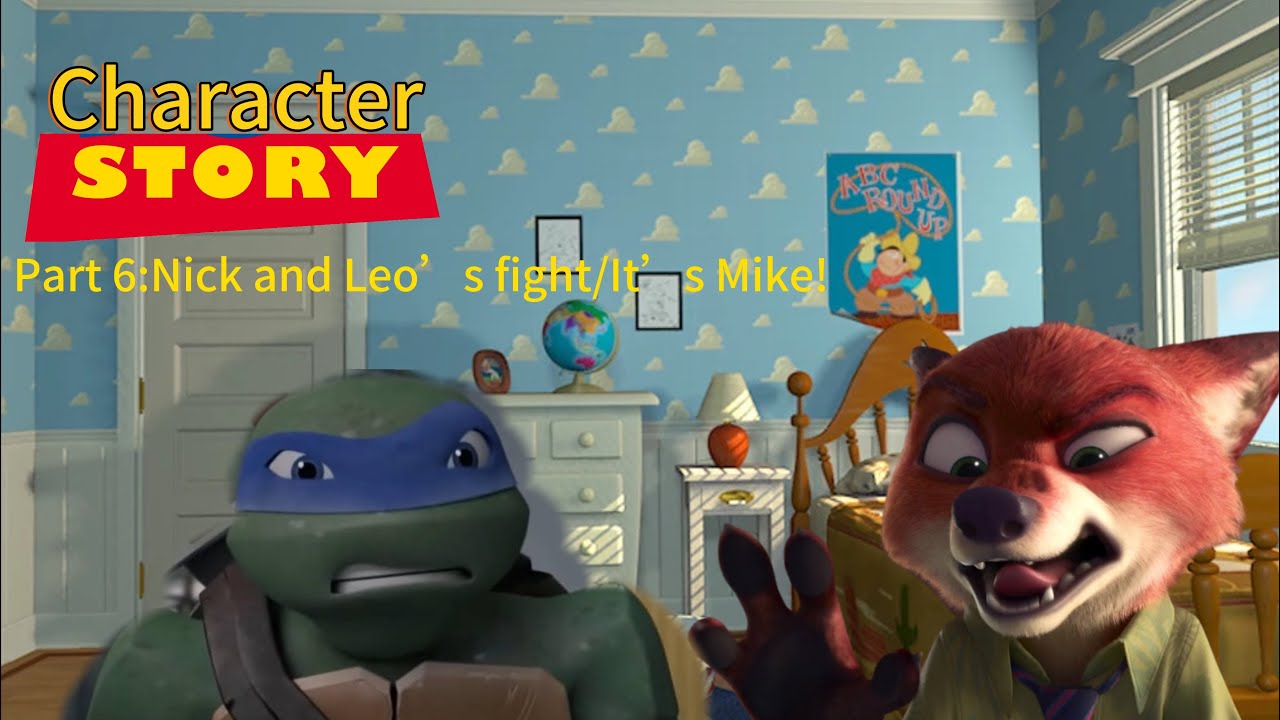 Character Story Part 6: Nick and Leo&rsquo;s fight/It&rsquo;s Mike!