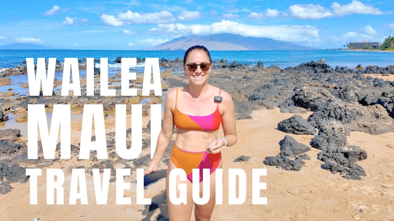 Why Wailea Is Maui’s Luxury Paradise: Complete Travel Guide 2026