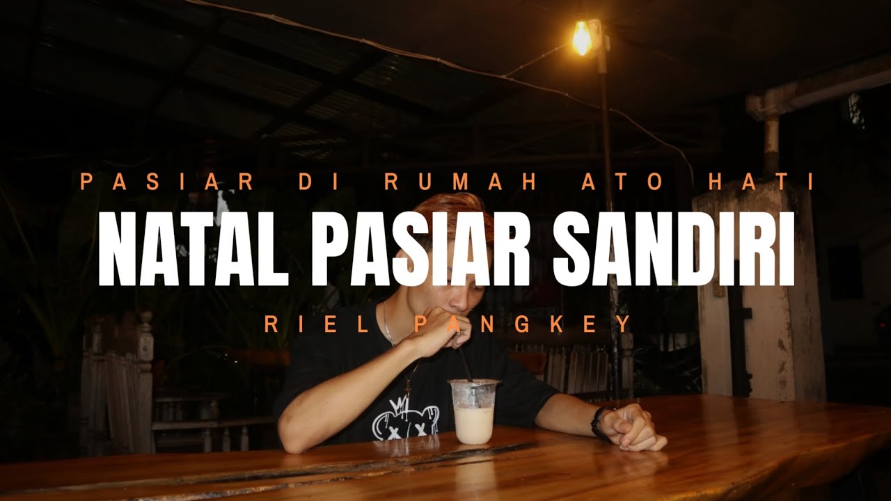 NATAL PASIAR SANDIRI. Riel Pangkey (Official Music Video)