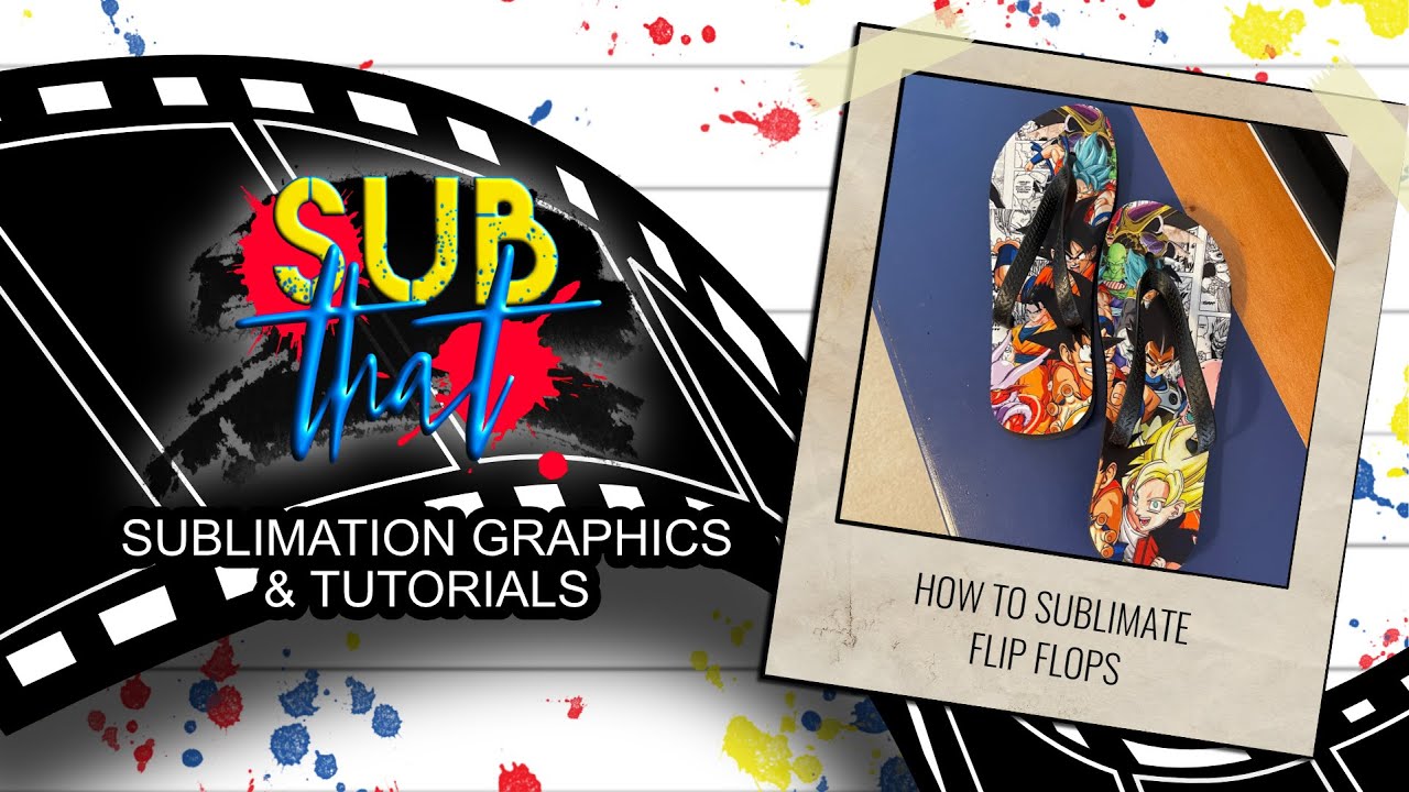 How to Sublimate Flip Flops