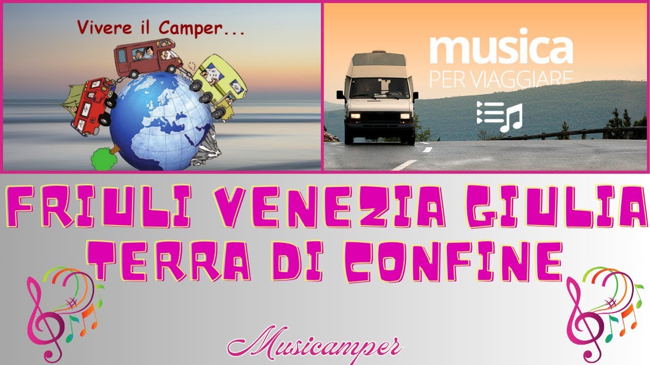 Friuli Venezia Giulia terra di confine