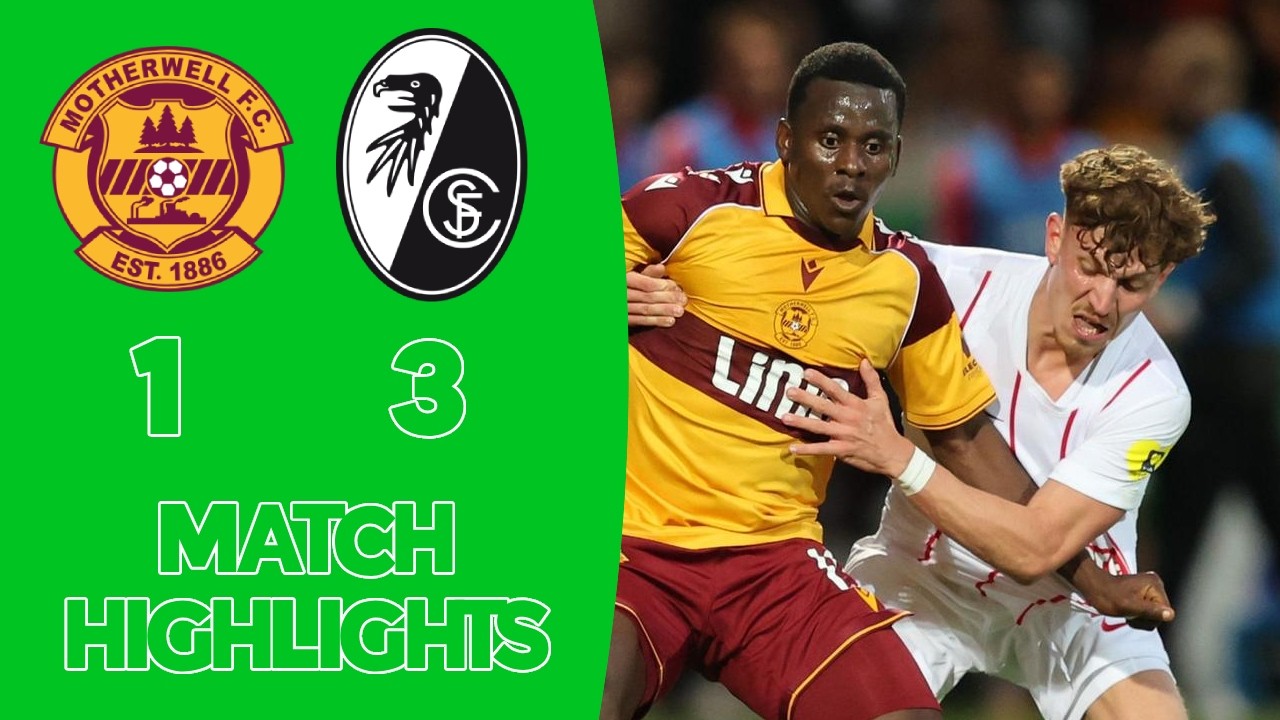 Motherwell vs Freiburg 1-3 ALL GOALS | UECL Qualification 26/27