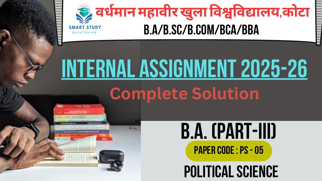 VMOU Internal Assignment 2025-26 | B A. 3rd year | PS-05 | Complete Assignment Solution