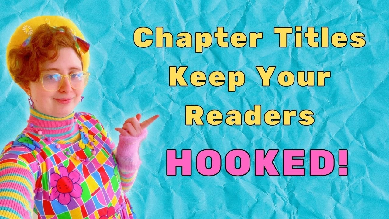 How to Title Your Fanfiction Chapters (and why) + an exciting announcement 🥳