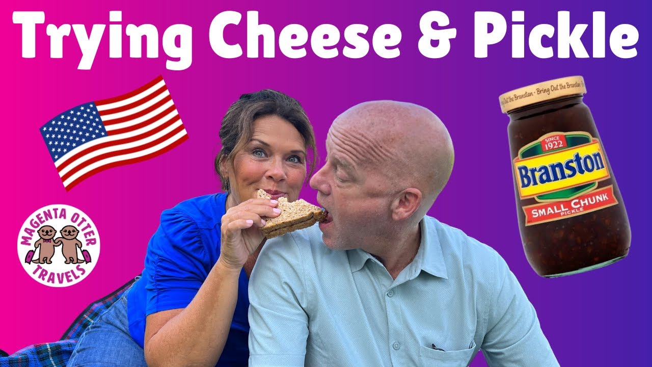Americans Try Cheese and Pickle