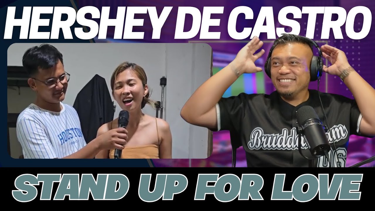 STAND UP FOR LOVE with HERSHEY DE CASTRO | Bruddah🤙🏼Sam's REACTION VIDEOS