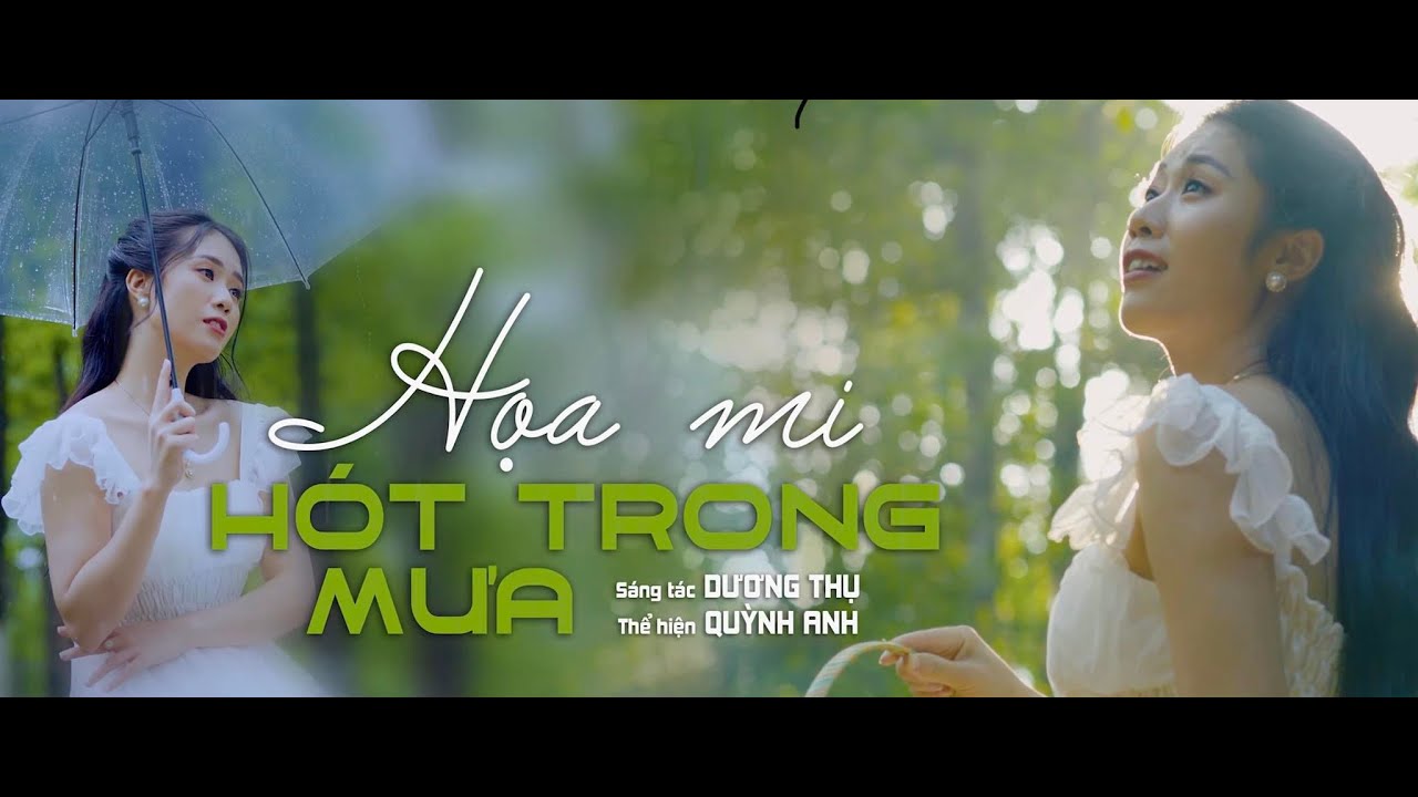 HỌA MI HÓT TRONG MƯA - QUỲNH ANH TRỊNH