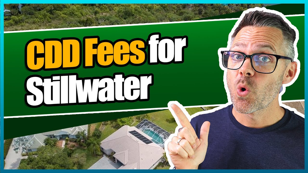 CDD Fees for Stillwater | St Johns County 55+ Active Adult Community
