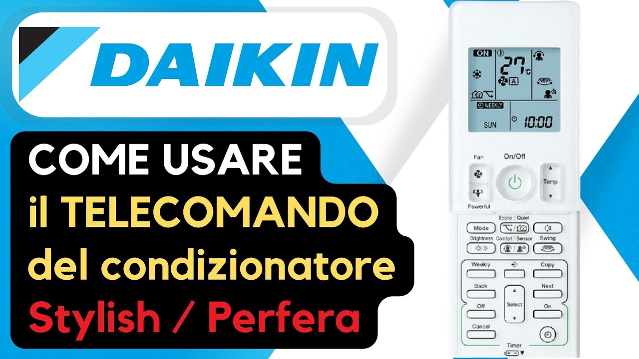 Telecomando condizionatore DAIKIN STYLISH e PERFERA