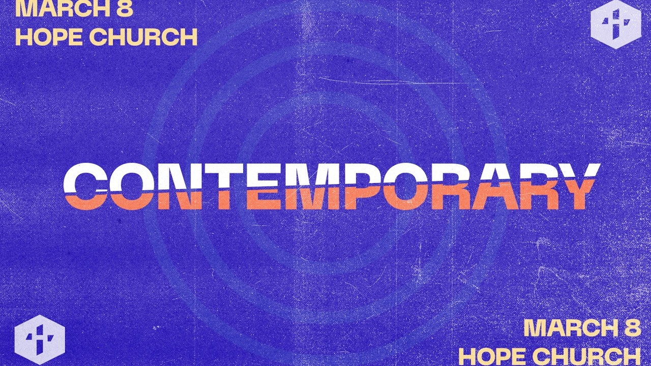 March 8th // Contemporary Worship
