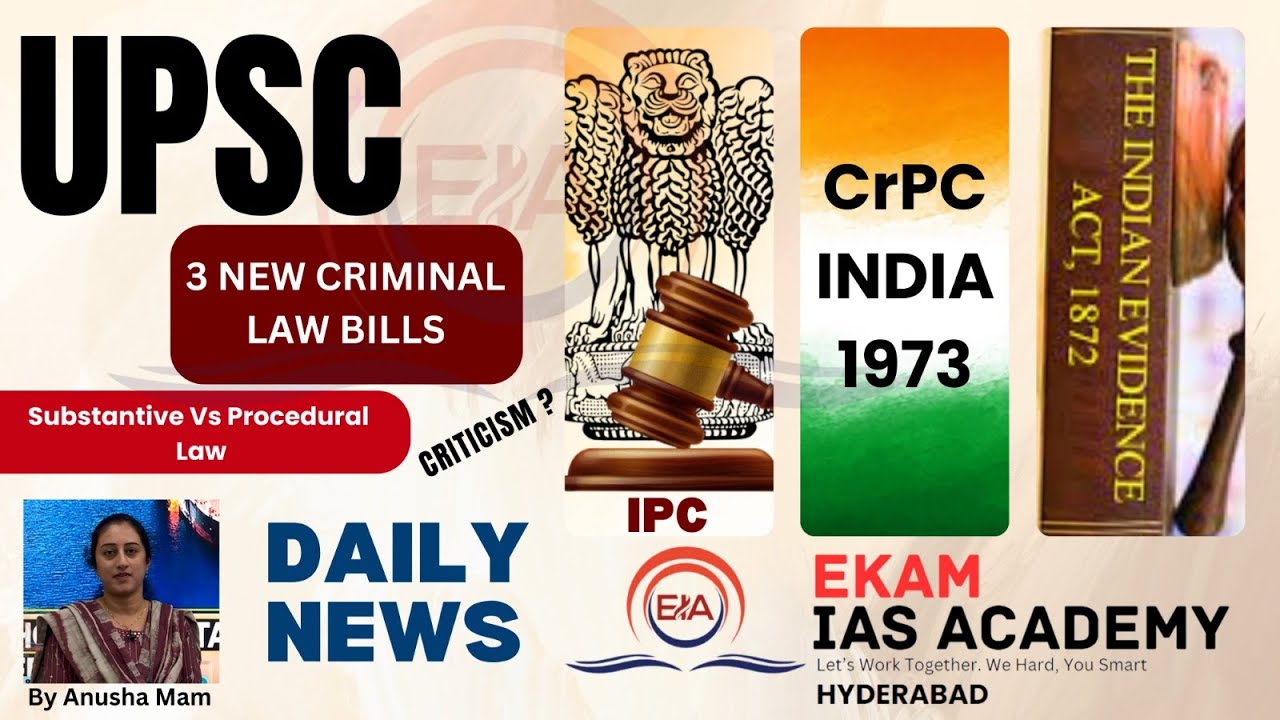 UPSC DAILY CURRENT AFFAIRS (3 NEW CRIMINAL LAWS BILLS) (DATE - 28-12-2023) @ekamiasacademy_official