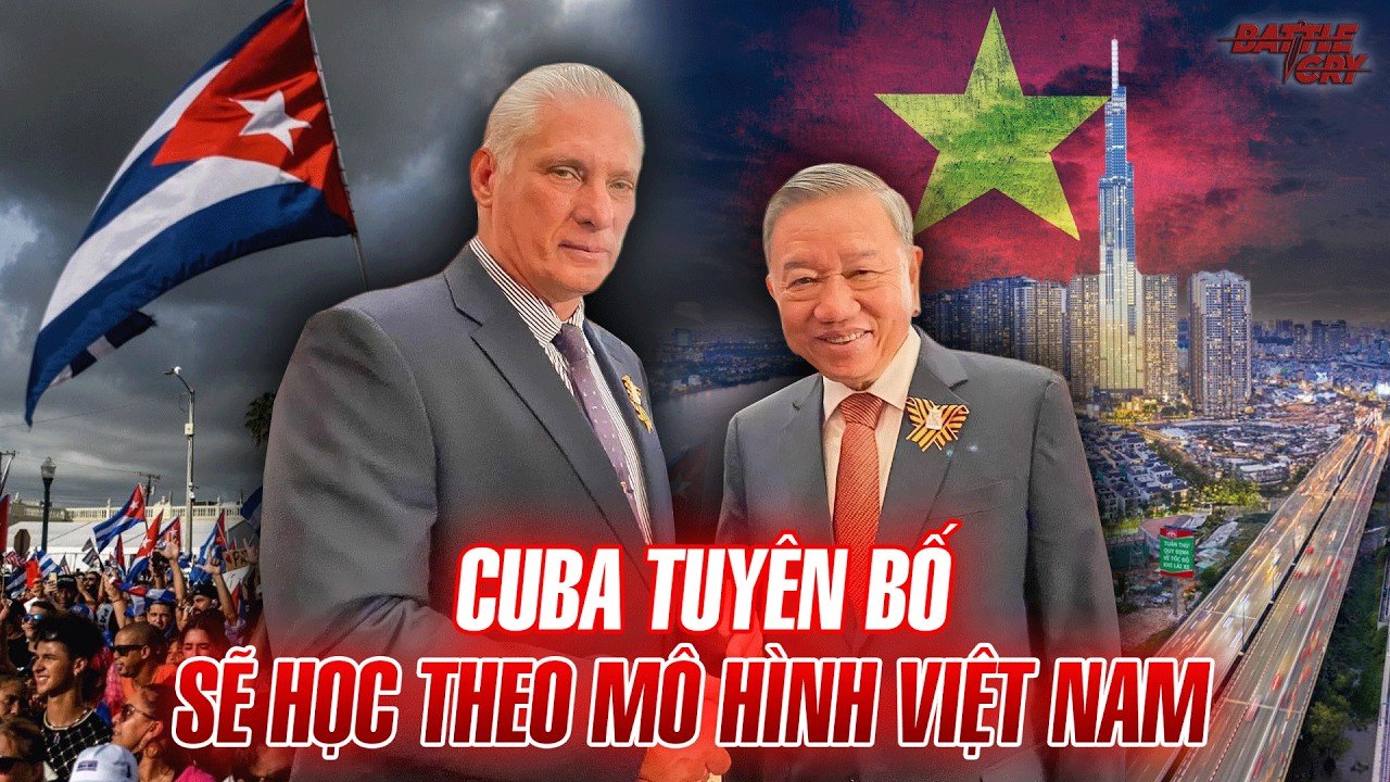MÔ HÌNH VIỆT NAM LÀ CHÌA KHÓA CHO CUBA? TẠI SAO CUBA CẦN LƯƠNG THỰC TỪ VIỆT NAM HƠN CẢ ĐÔ LA TỪ MỸ?