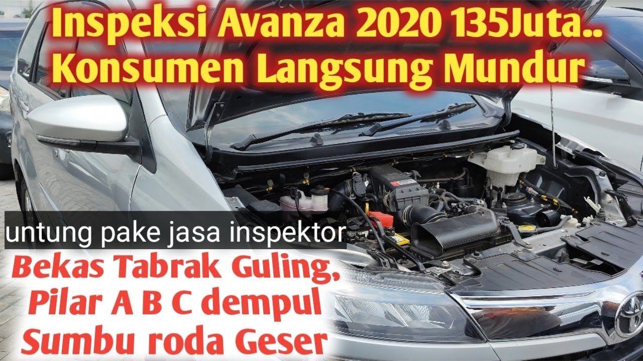 Inspeksi Avanza 2020 OB 135juta, Langsung Mundur Kenceng, Bekas Tabrak Guling, Pilar A B C dempul..
