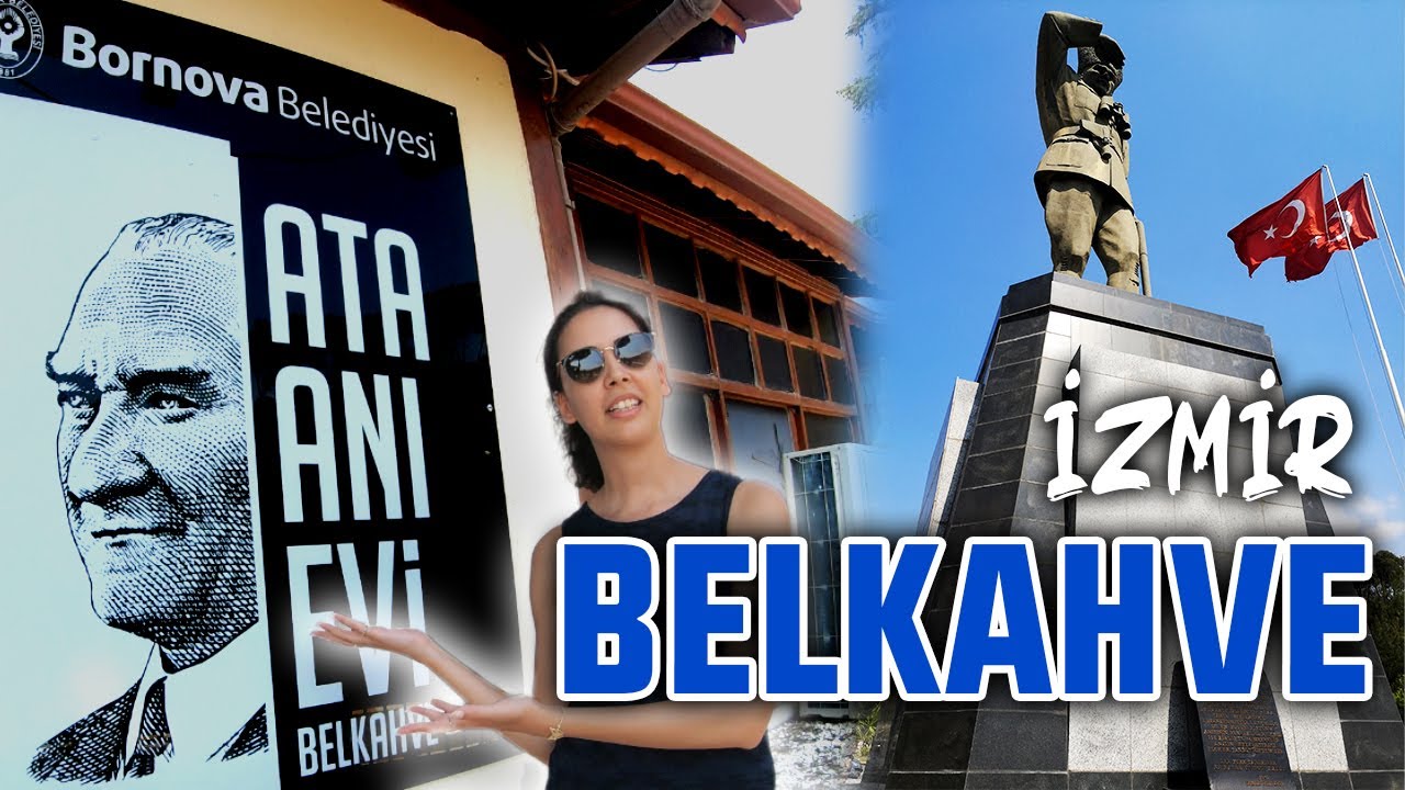 İzmir Belkahve - Ata Anı Evi, Bornova 4K