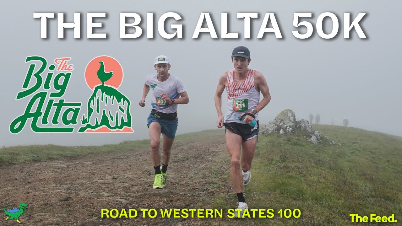 Big Alta 50k | Road To Western States 100 | Some Work All Play, эпизод 7