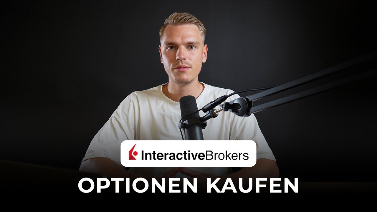 Optionen kaufen mit Interactive Brokers (Tutorial)