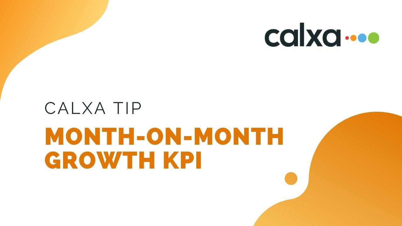 Add Month-on-Month Growth KPI