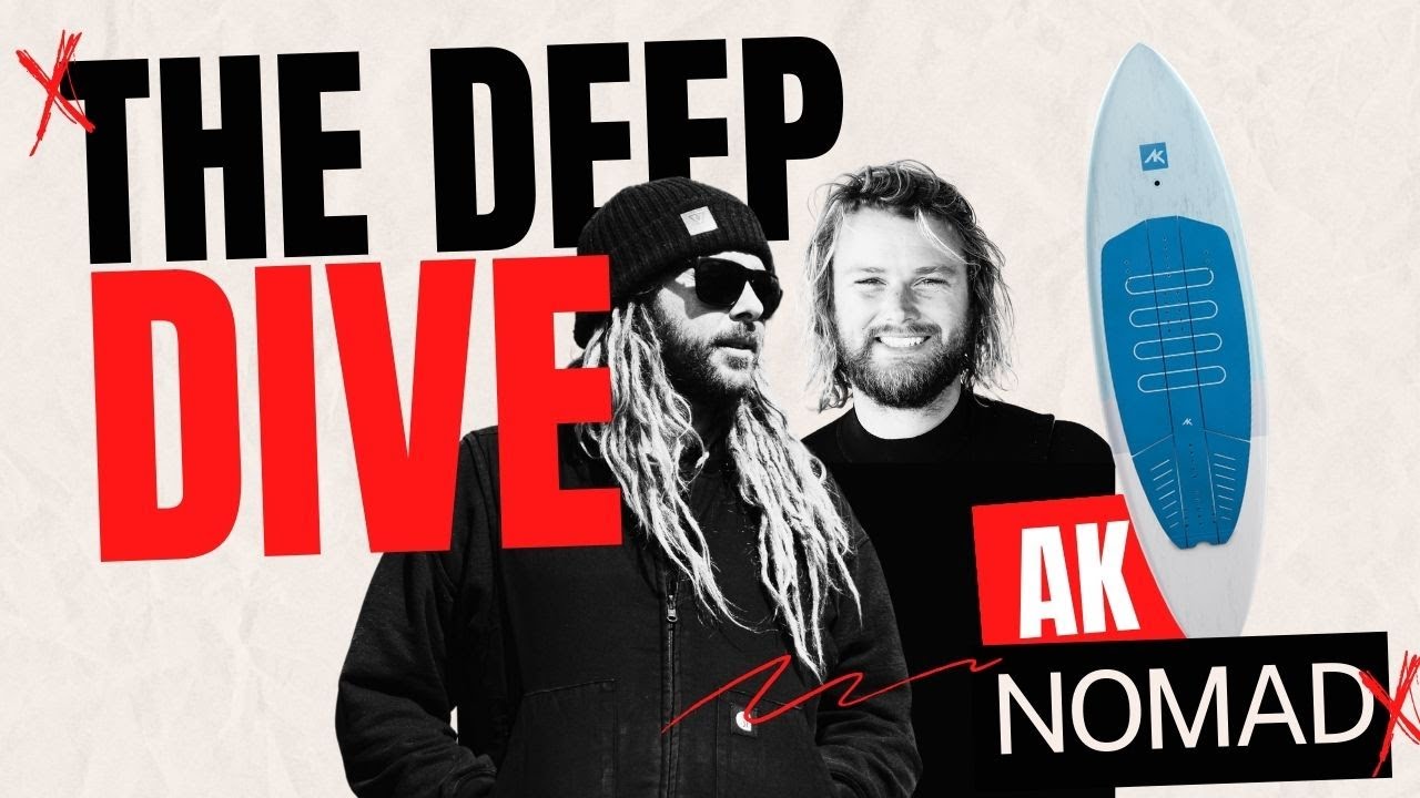 The Deep Dive: AK Nomad Foilboard review | Foiling Magazine