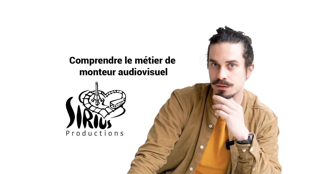 Comprendre le métier de monteur audiovisuel / interview avec Remi DAUVERGNE