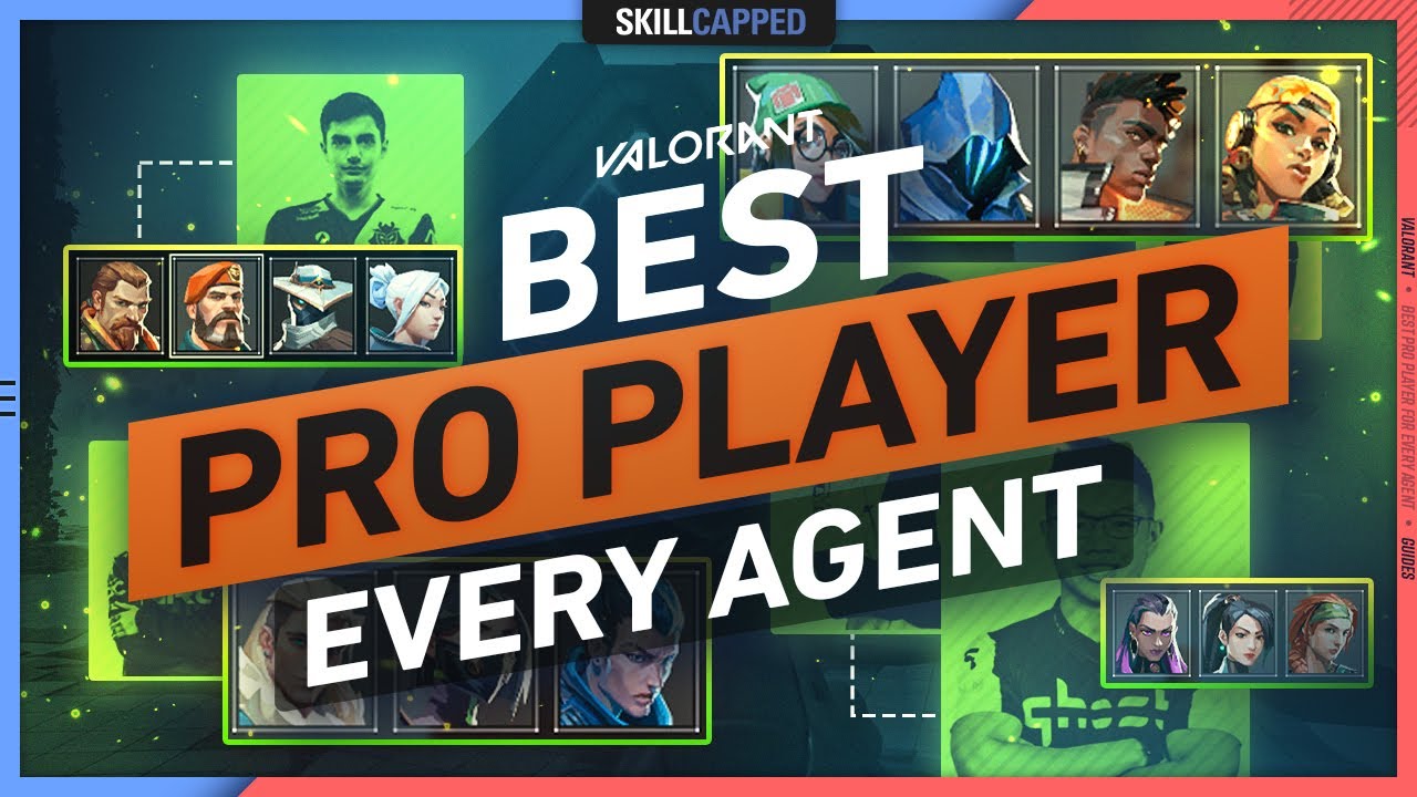 The BEST PRO PLAYER for EVERY AGENT - VALORANT Tips, Tricks, & Guide