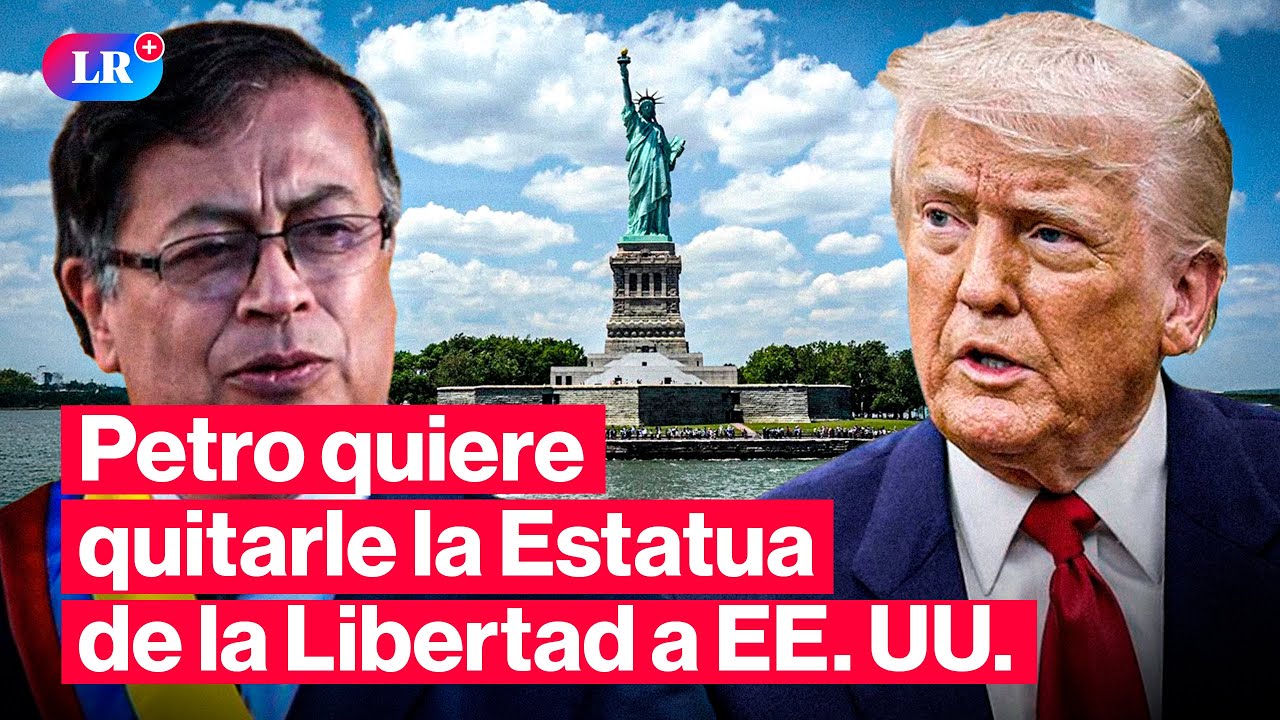 🚨 PETRO desaf&iacute;a a TRUMP y pide la Estatua de la Libertad en COLOMBIA | #LR