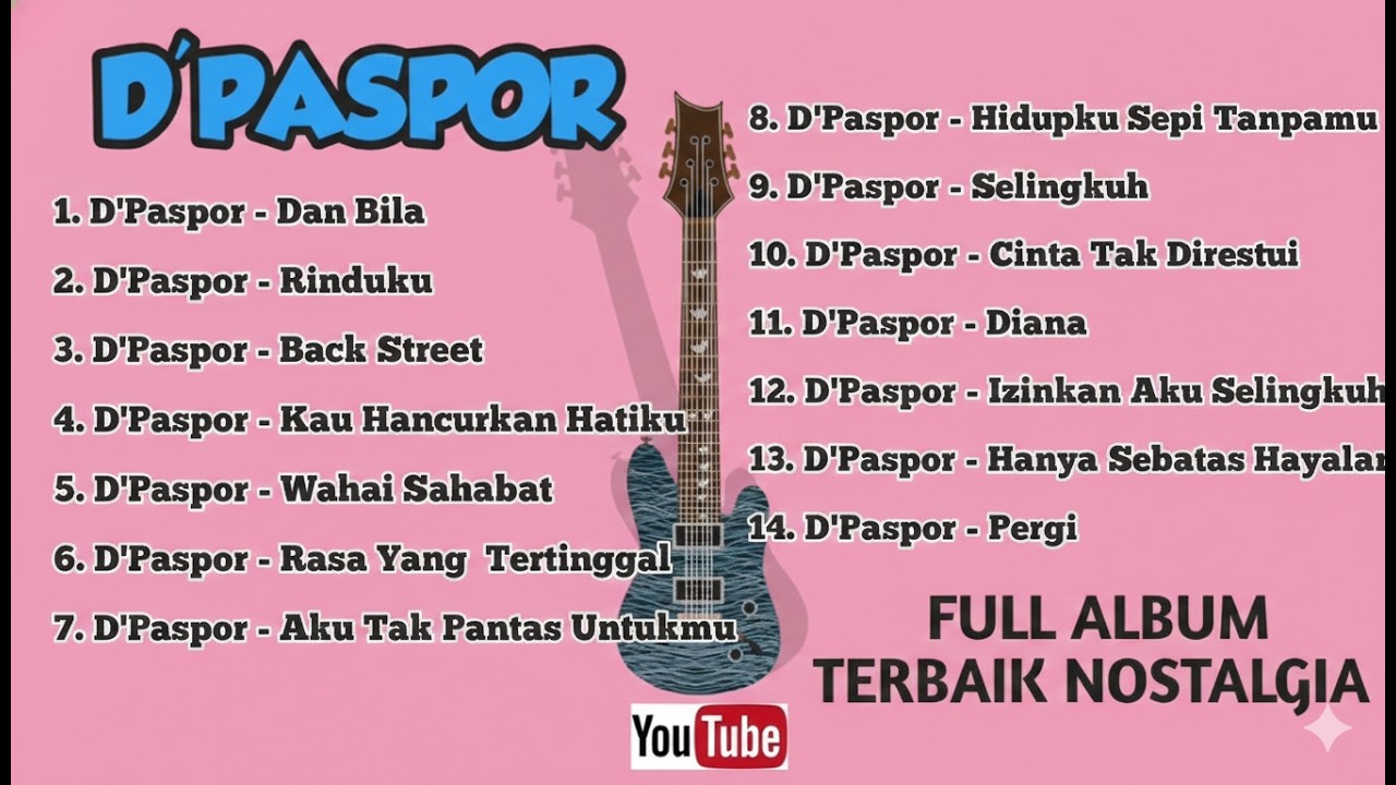 Kumpulan Lagu D'paspor Full Album Terbaik Sepanjang Masa