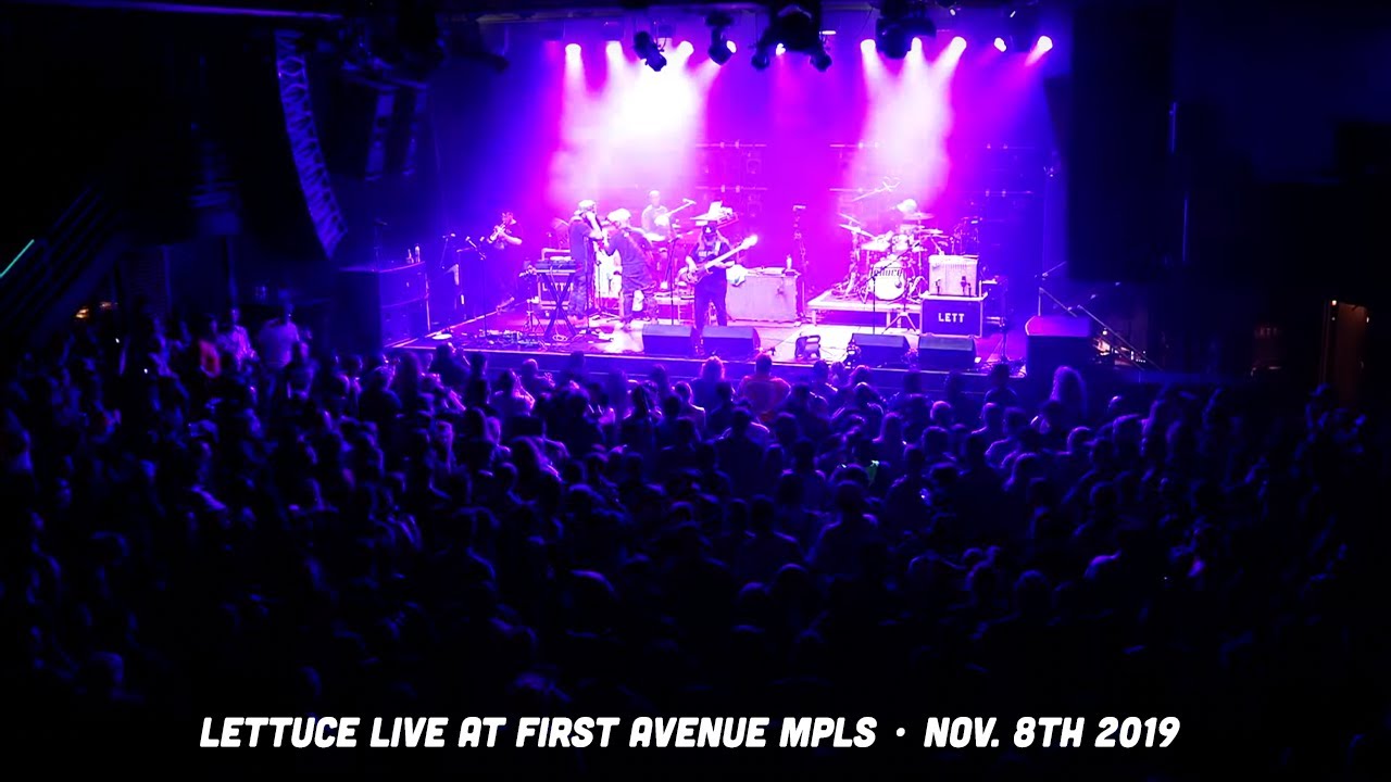 🥬 Lettuce - Live at First Avenue - Minneapolis, MN (11.8.19) [Full Show]