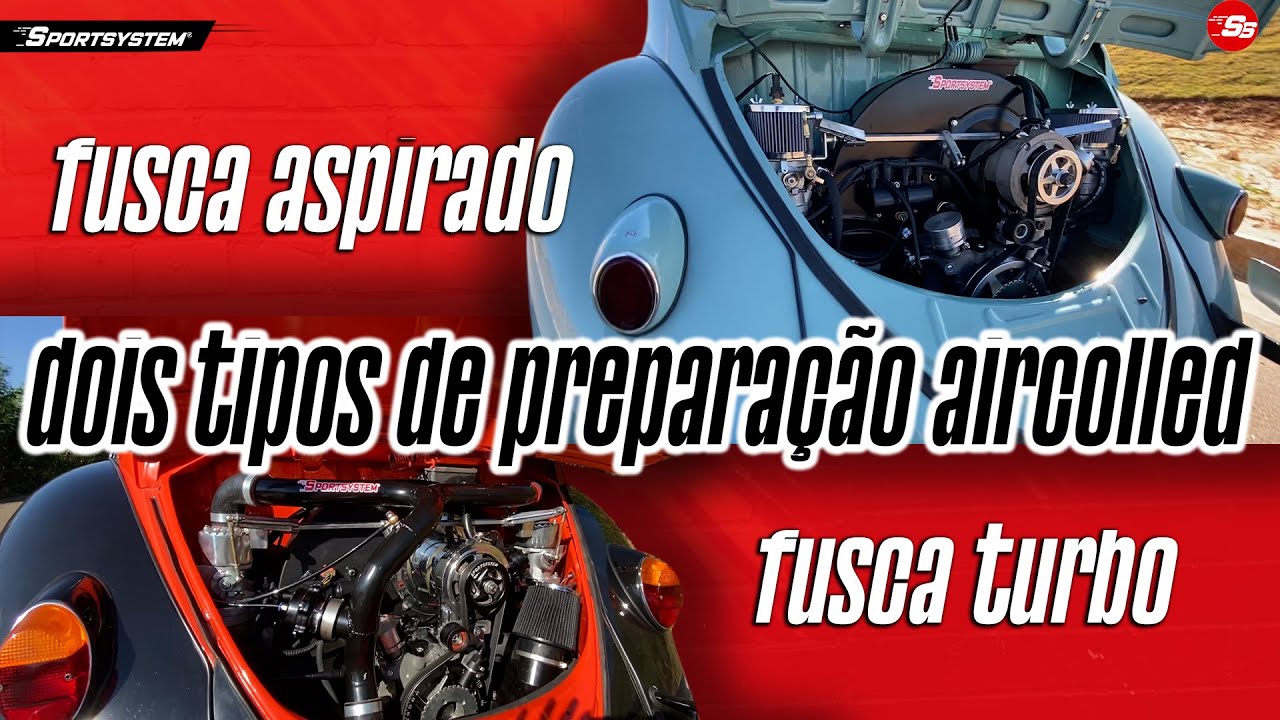 FUSCA ASPIRADO OU FUSCA TURBO? DOIS TIPOS DE VW A AR PREPARADOS PELA SPORTSYSTEM!