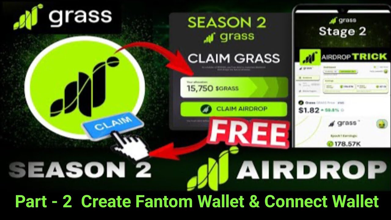 How To Create Fantom Wallet & Connect Grass Mining Airdrop Season 2 | Grass Airdrop Update
