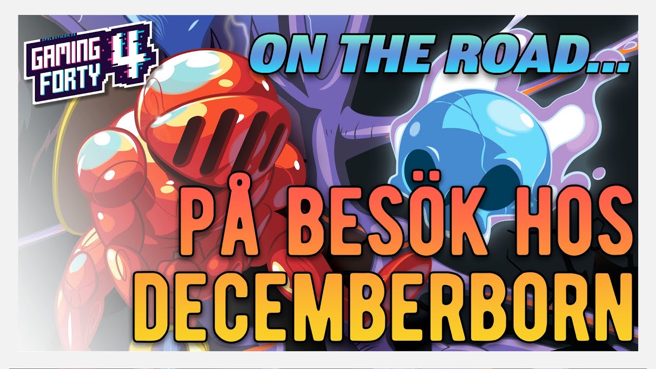 ON THE ROAD! P&aring; bes&ouml;k hos Decemberborn Interactive!