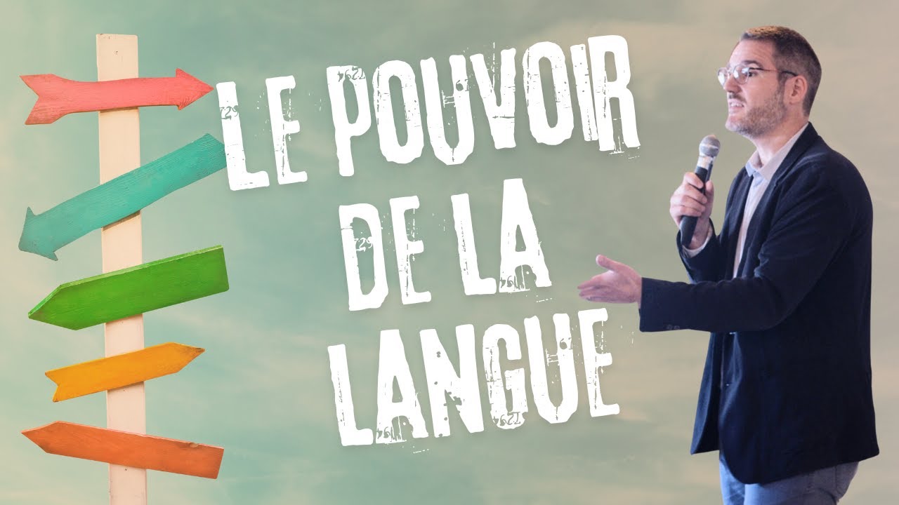 Le pouvoir de la langue - Nicolas Bannwarth