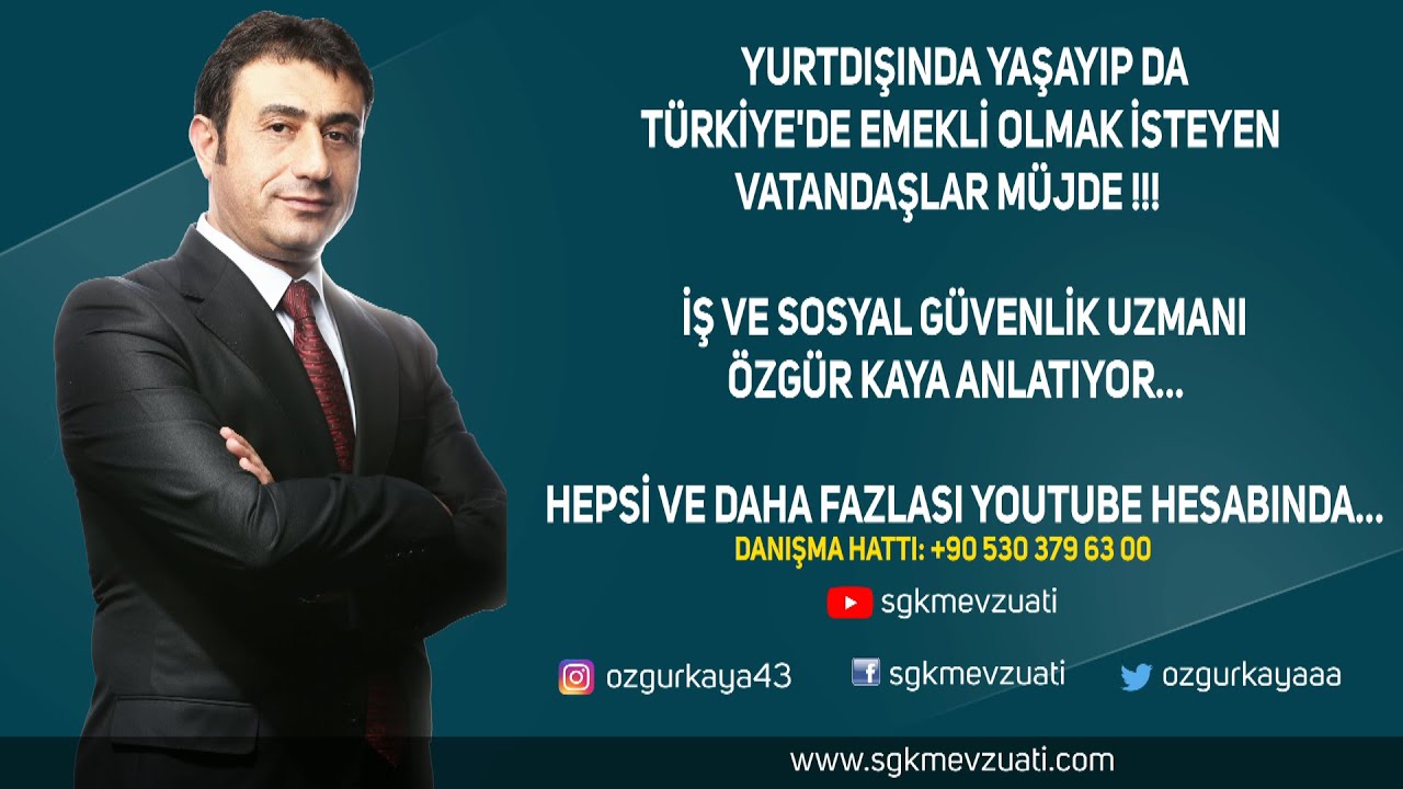YURTDIŞINDA YAŞAYIP DA T&Uuml;RKİYE'DE EMEKLİ OLMAK !