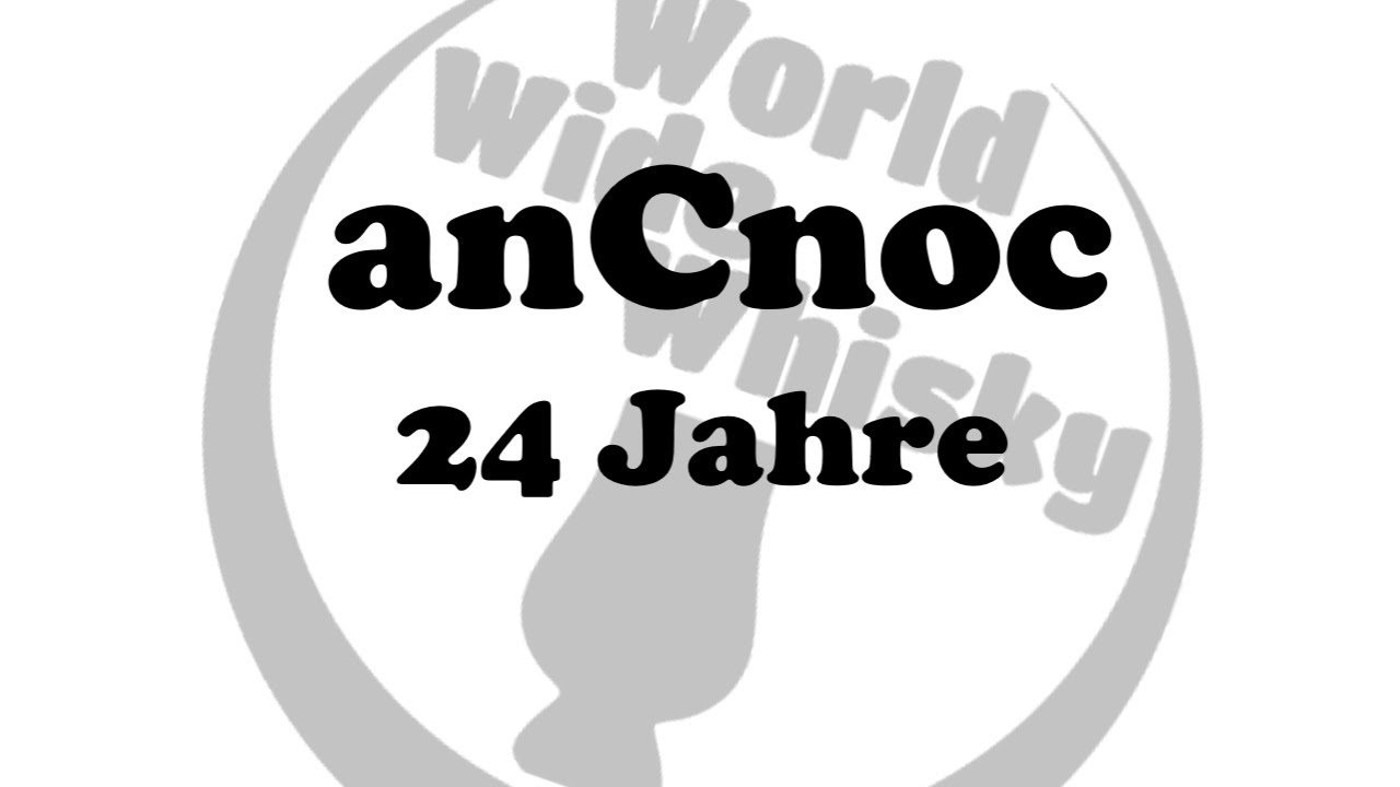 anCnoc 24 Jahre