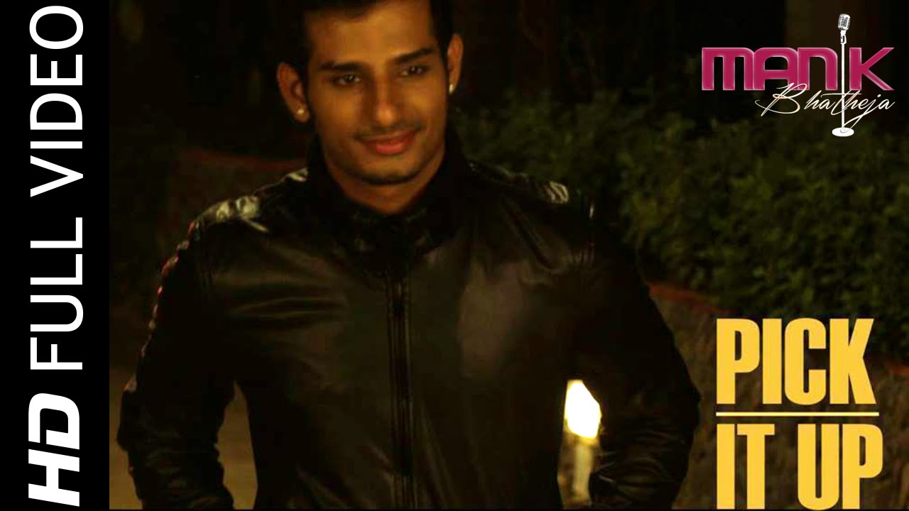 Pick It Up | Manik Bhatheja | Ikka | Sachh