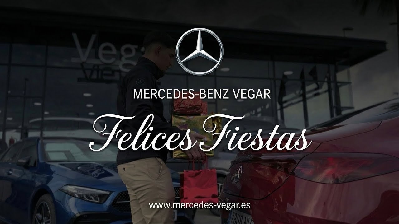 El verdadero lujo es el tiempo | Felices Fiestas desde Mercedes-Benz Vegar ✨