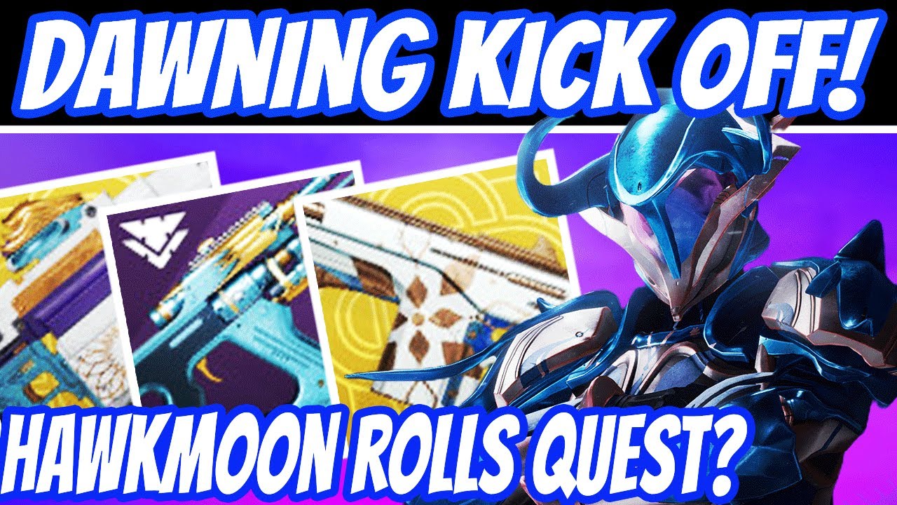 🔴LIVE! THE DAWNING KICK OFF! Hawkmoon Random Roll Quests Begin? NEW Exotics, Loot & More!